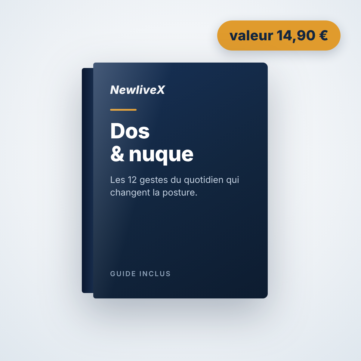 Cadeau inclus : guide Dos & nuque NewliveX