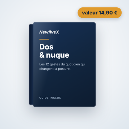 Cadeau inclus : guide Dos & nuque NewliveX